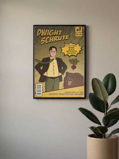 DWIGHT SCHRUTE Poster