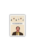 Dwight: It Is Your Birthday! Sticker