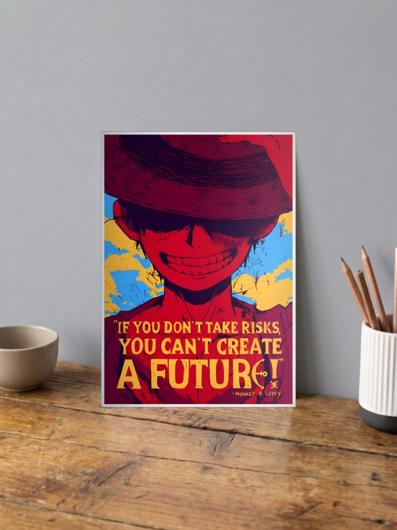 Luffy Risks Quote Silhouette Anime Poster
