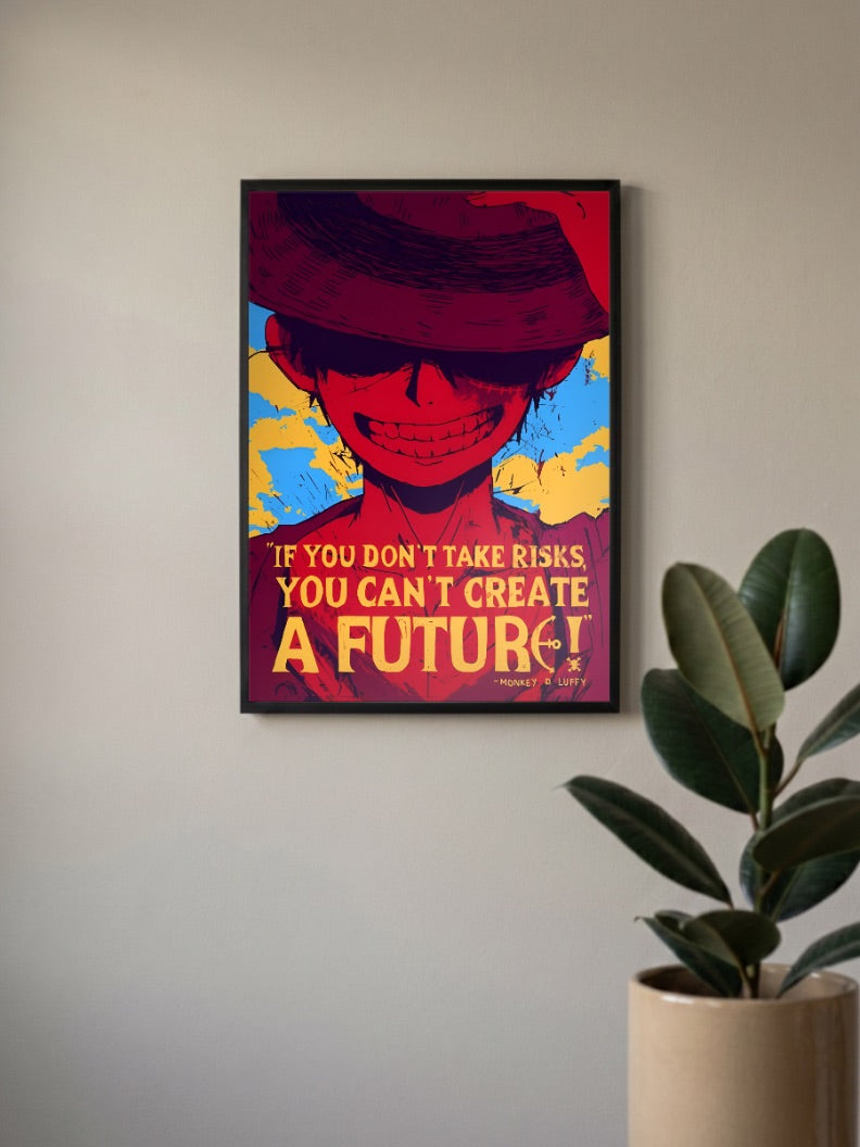 Luffy Risks Quote Silhouette Anime Poster