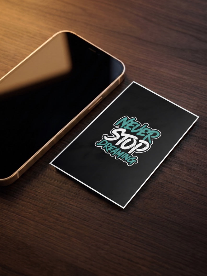 Never Stop Dreaming Quote Quotes Poster