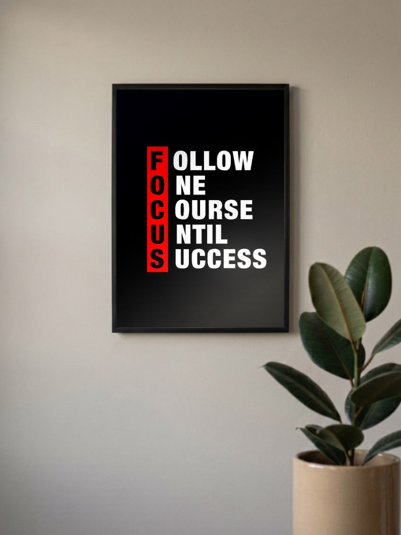 Focus Acronym Quote Art Quotes Poster