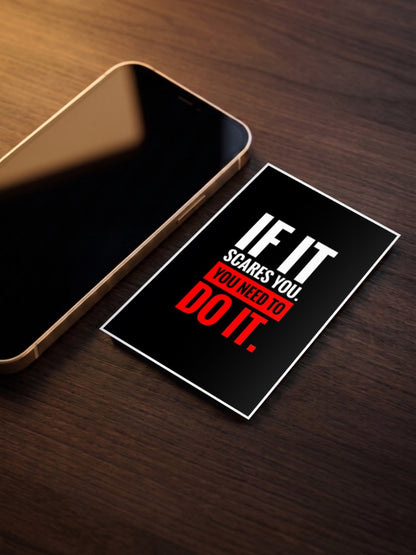 If It Scares You Quote Quotes Poster