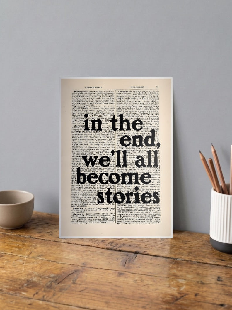 We All Become Stories Quote Quotes Poster