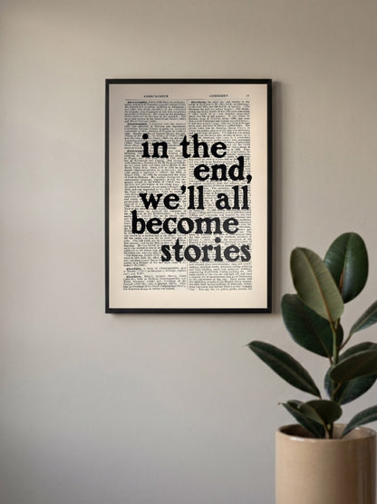 We All Become Stories Quote Quotes Poster