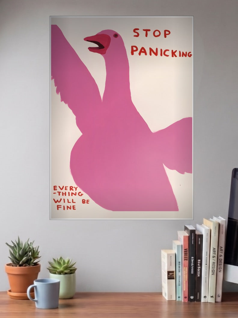 Stop Panicking Pink Bird Quote Quotes Poster