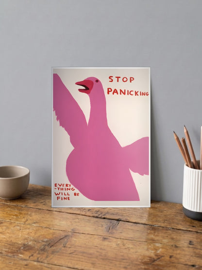 Stop Panicking Pink Bird Quote Quotes Poster