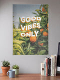 Good Vibes Only Citrus Art Quotes Poster