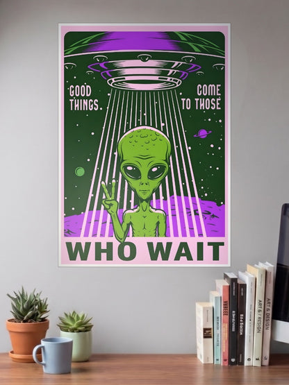WHO WAIT Poster