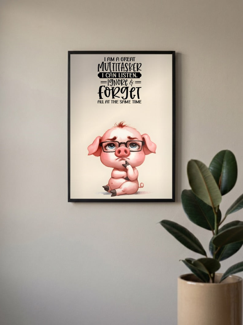 Great Multitasker Pig Quote Quotes Poster