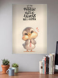 Stay Positive Chick Quote Quotes Poster