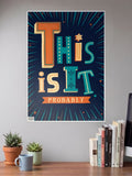 This is IT quote Poster