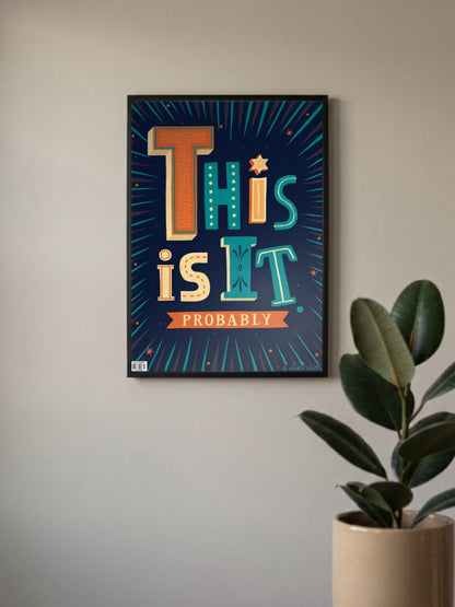 This is IT quote Poster