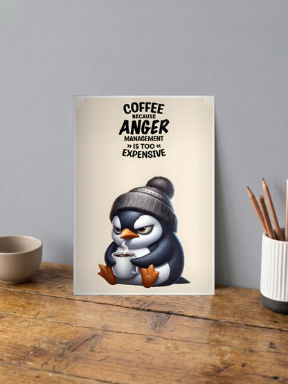 Anger Management Penguin Quote Quotes Poster