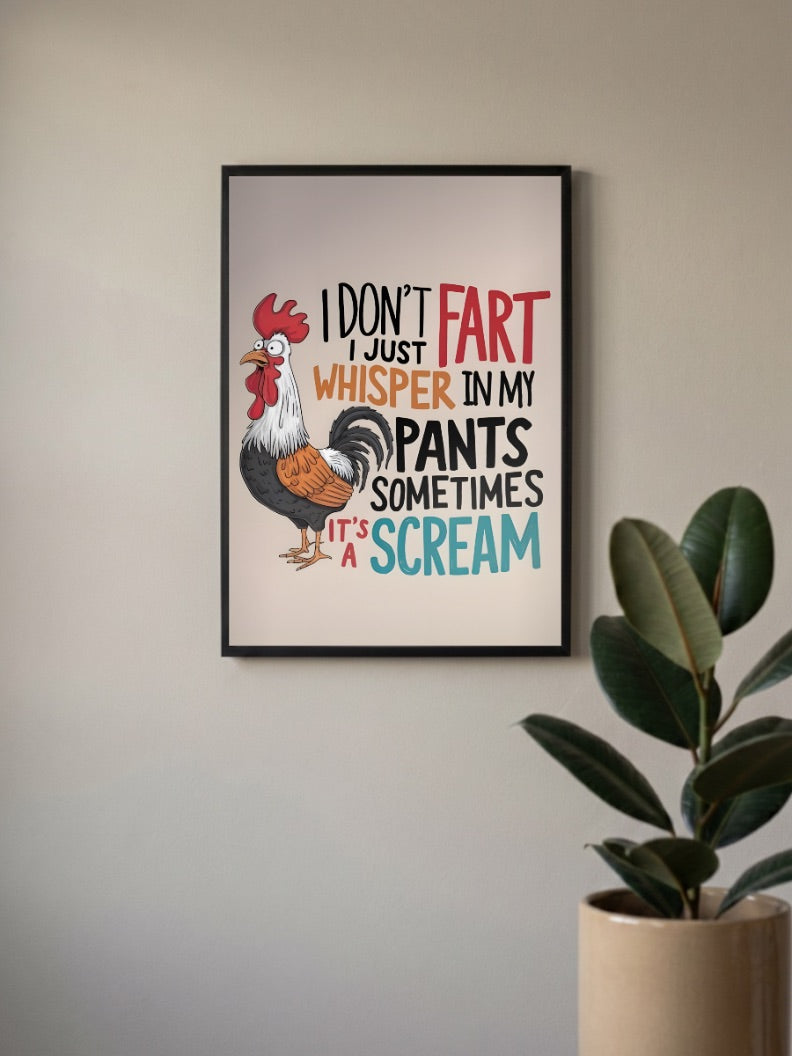 Whisper In My Pants Rooster Quote Quotes Poster