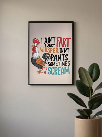 Whisper In My Pants Rooster Quote Quotes Poster