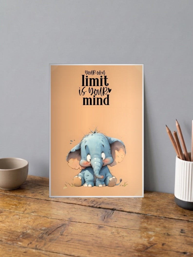 Your Own Limit Elephant Quote Quotes Poster