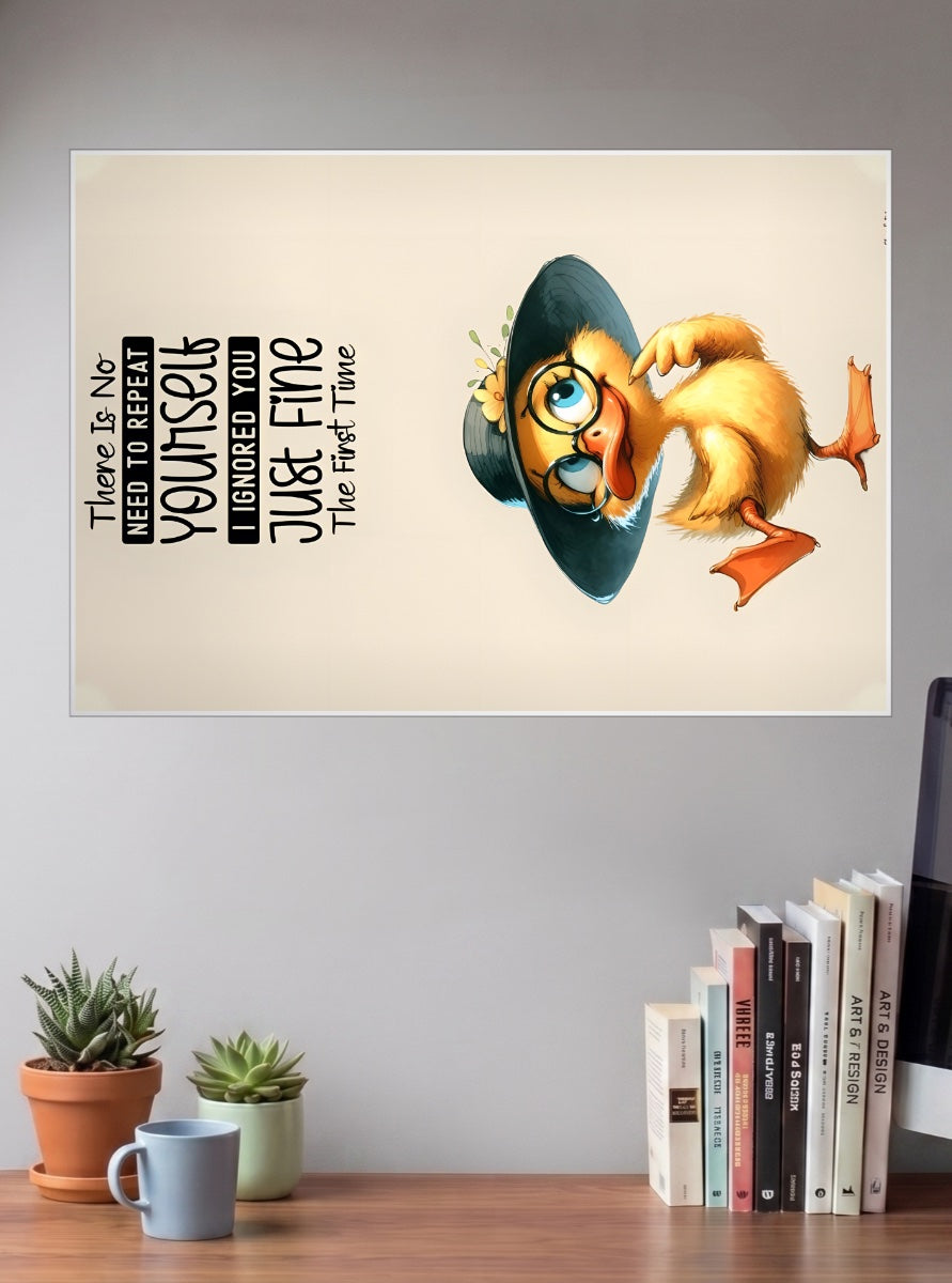 Ignored You Just Fine Quotes Poster