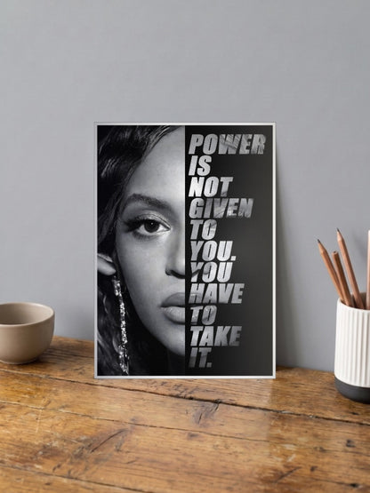 Beyonce Power Quote Poster Singers Poster