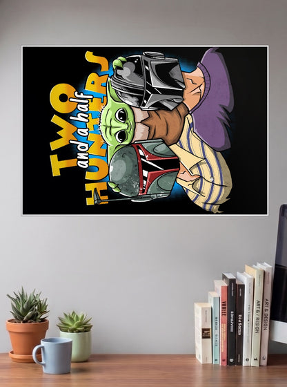 Two and a Half Hunters Meme Poster