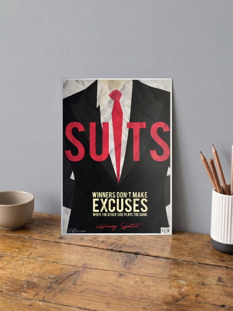 Suits Quote Poster