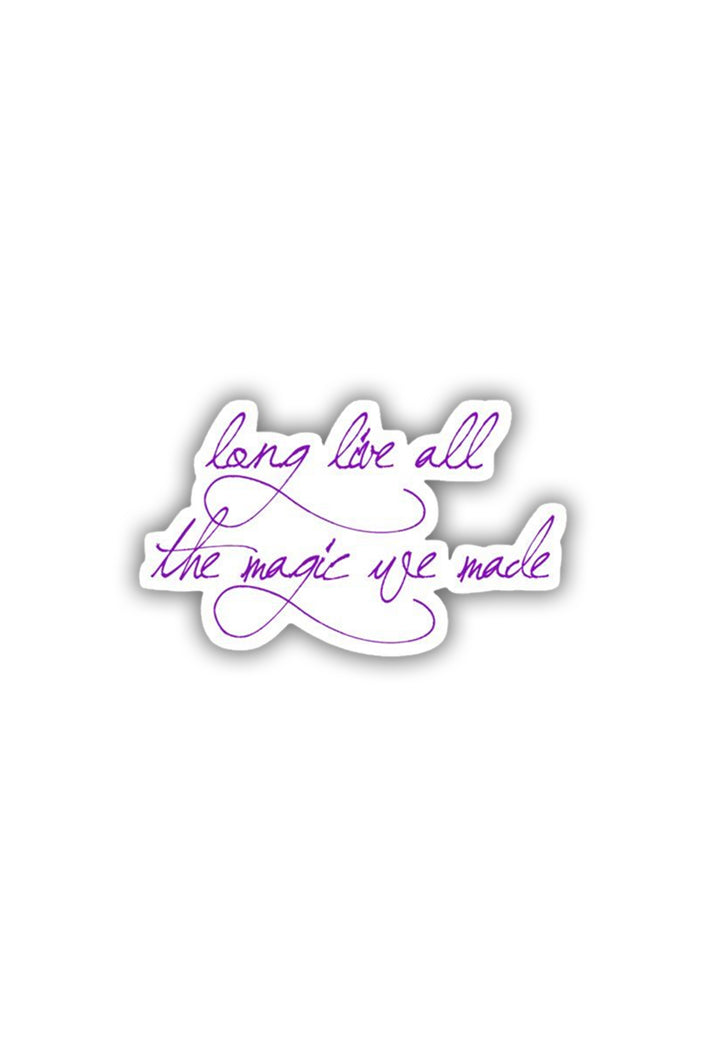 Taylor Swift: Long live all the magic we made Sticker