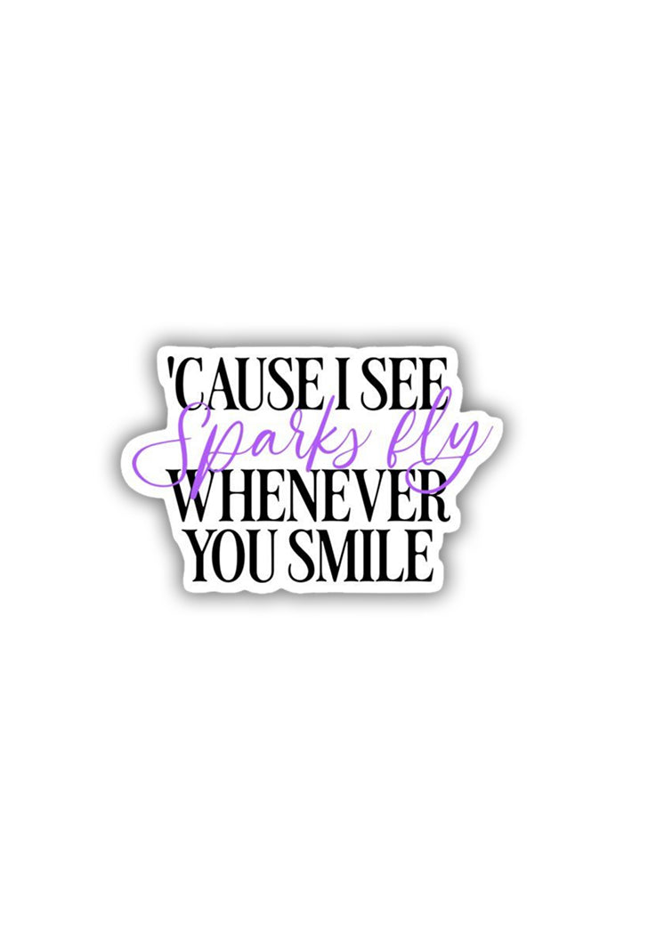 Taylor Swift: Sparkles fly when you smile Sticker