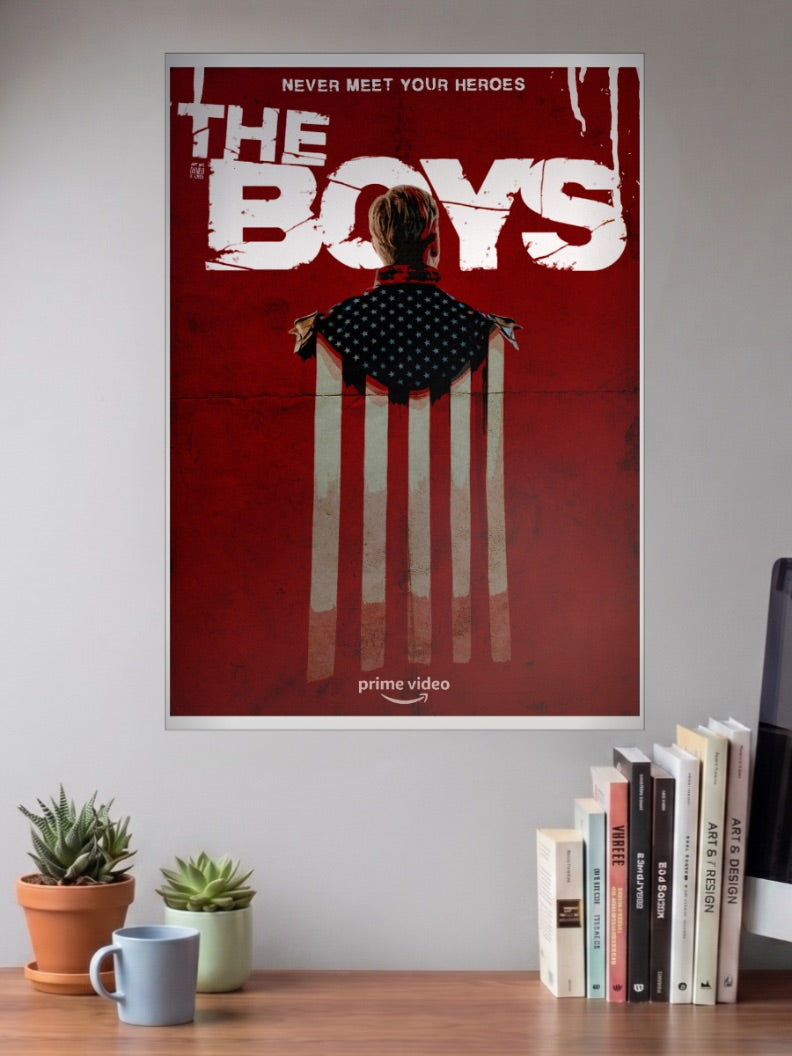 The Boys Never Meet Heroes American Poster