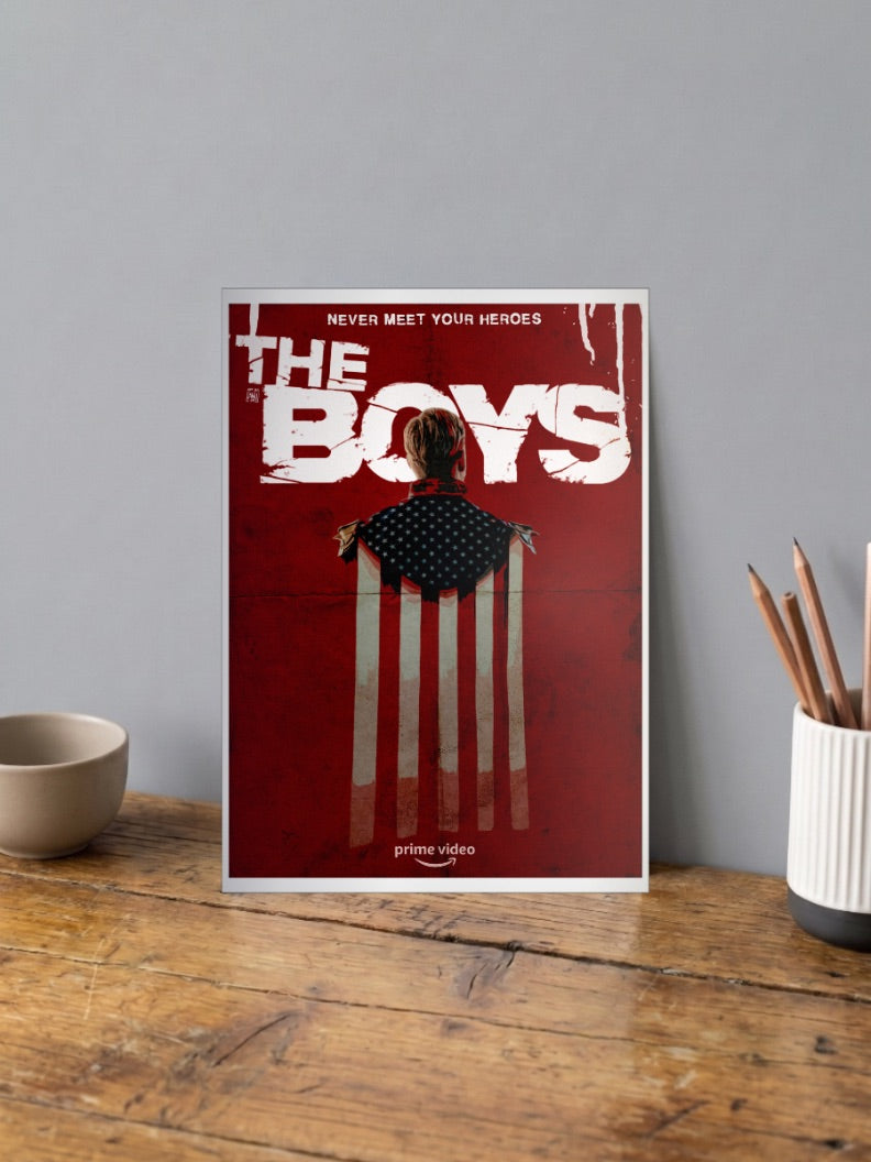 The Boys Never Meet Heroes American Poster