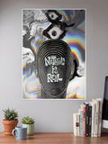Nothing Is Real Poster