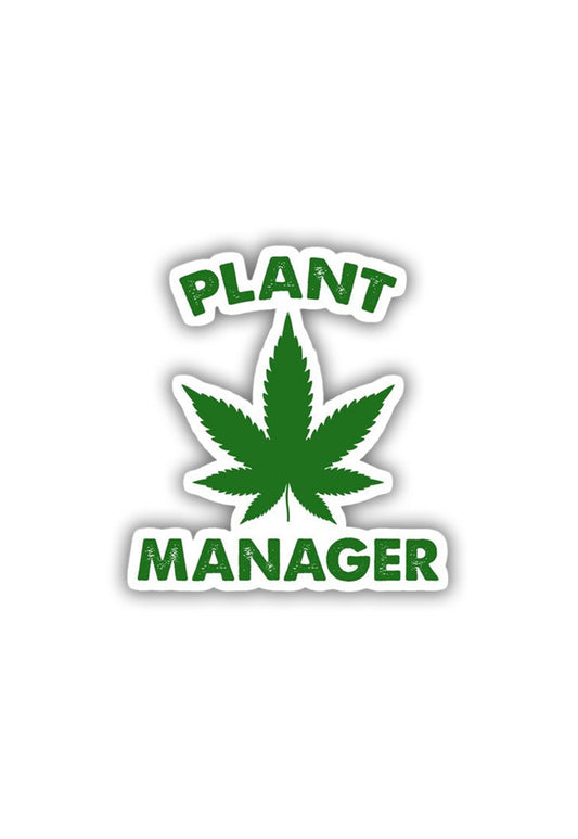 Plant Manager Sticker