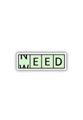 Need - Weed Sticker