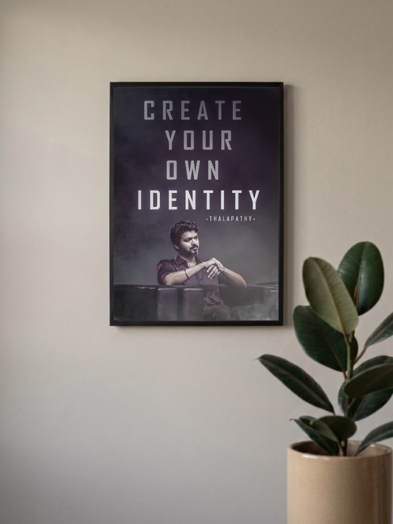 Create Your Own Identity Quotes Poster