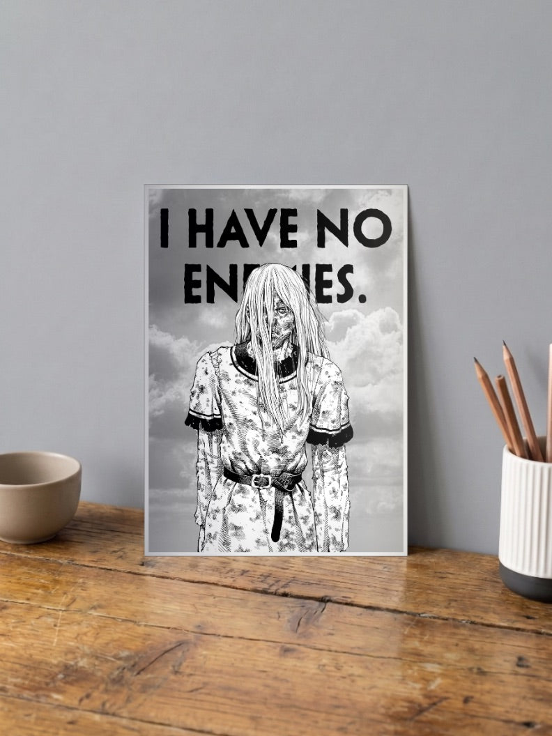 I Have No Enemies Poster