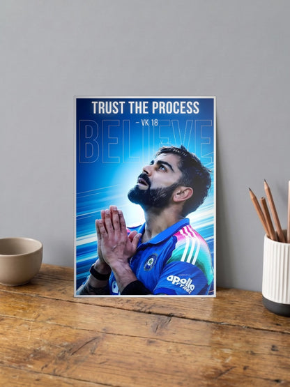 Virat Kohli Trust Process Cricket Poster