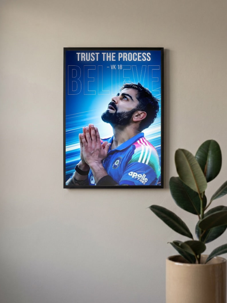 Virat Kohli Trust Process Cricket Poster