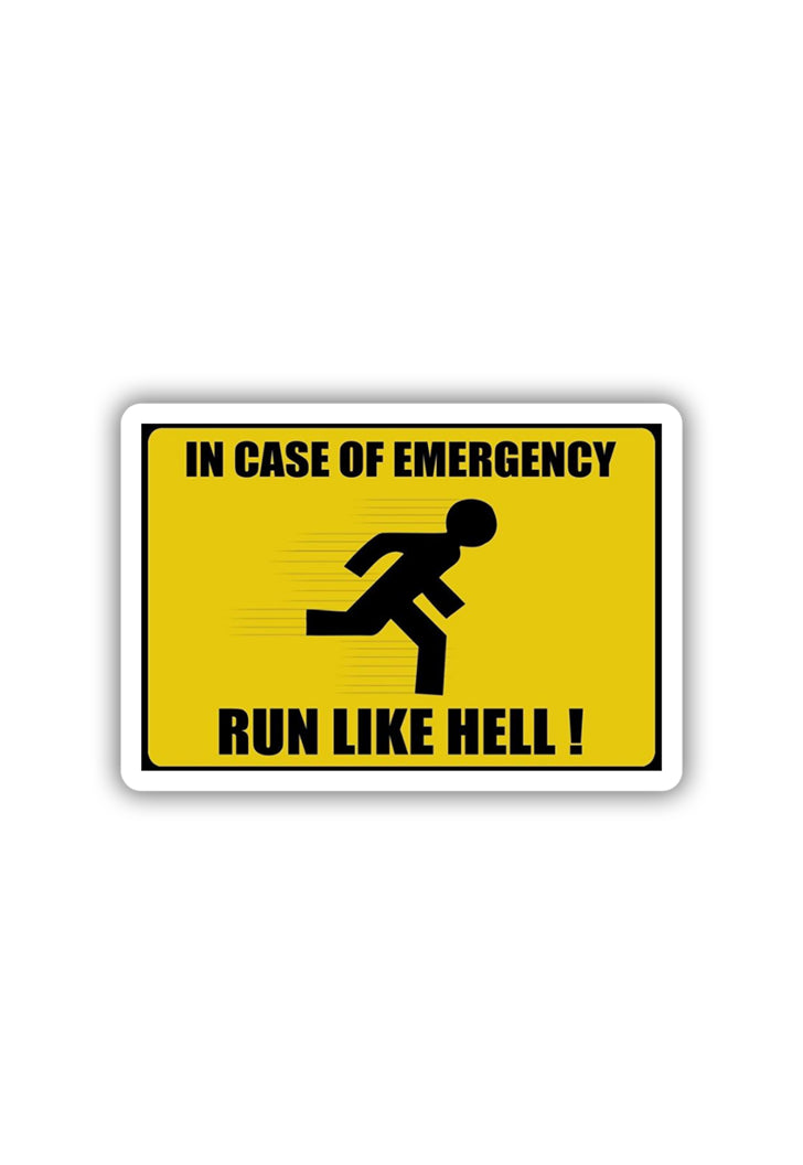 Emergency: RUN! Sticker