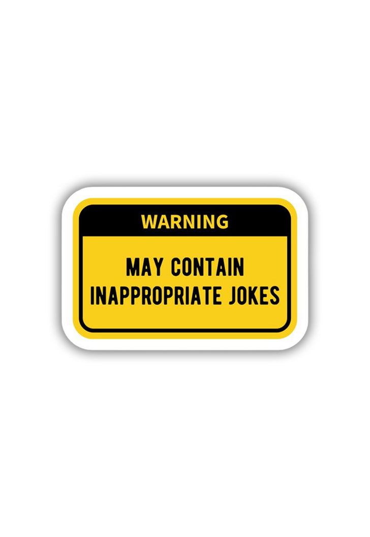 Warning: Inappropriate Jokes Sticker