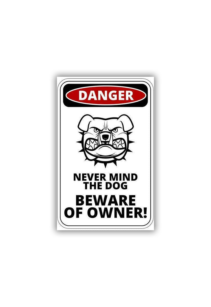 Beware of the OWNER Sticker