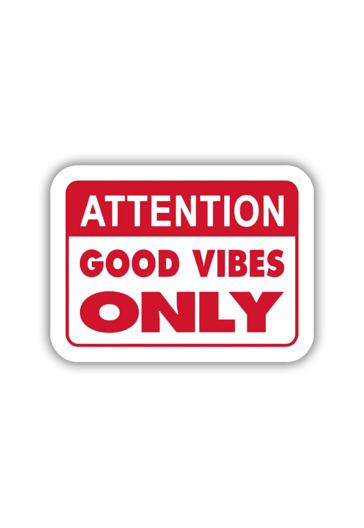 Good Vibes ONLY Sticker