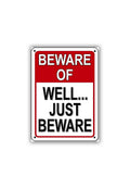 Just BEWARE Sticker