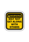Warning: Not Social Sticker