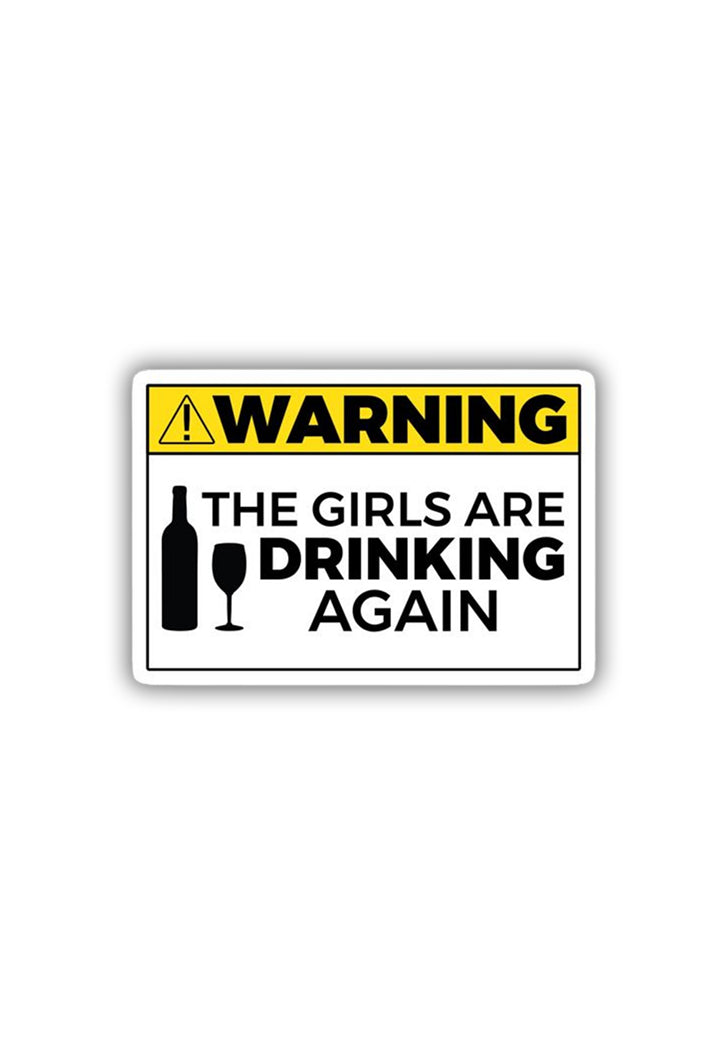 Warning: Girls' Night Sticker