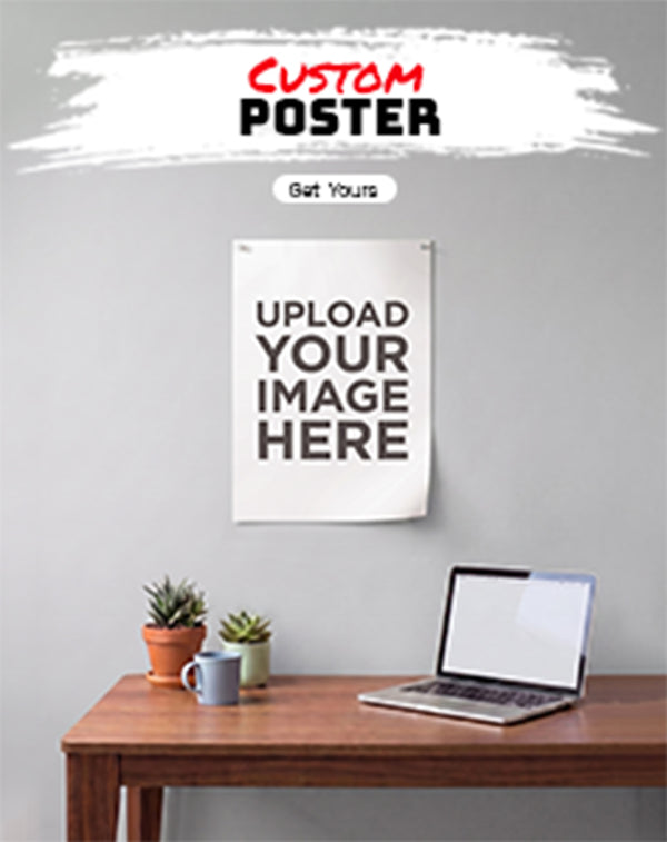 Custom Poster mockup — upload your own photo
