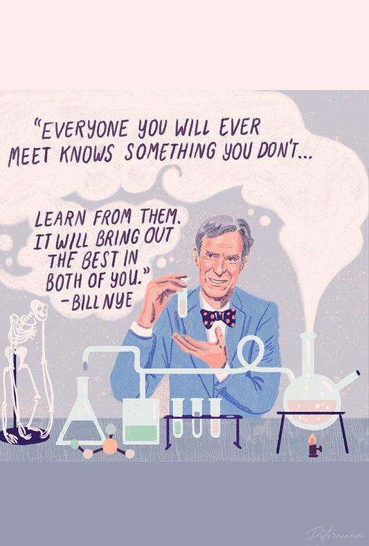 Bill Nye Quotes Poster
